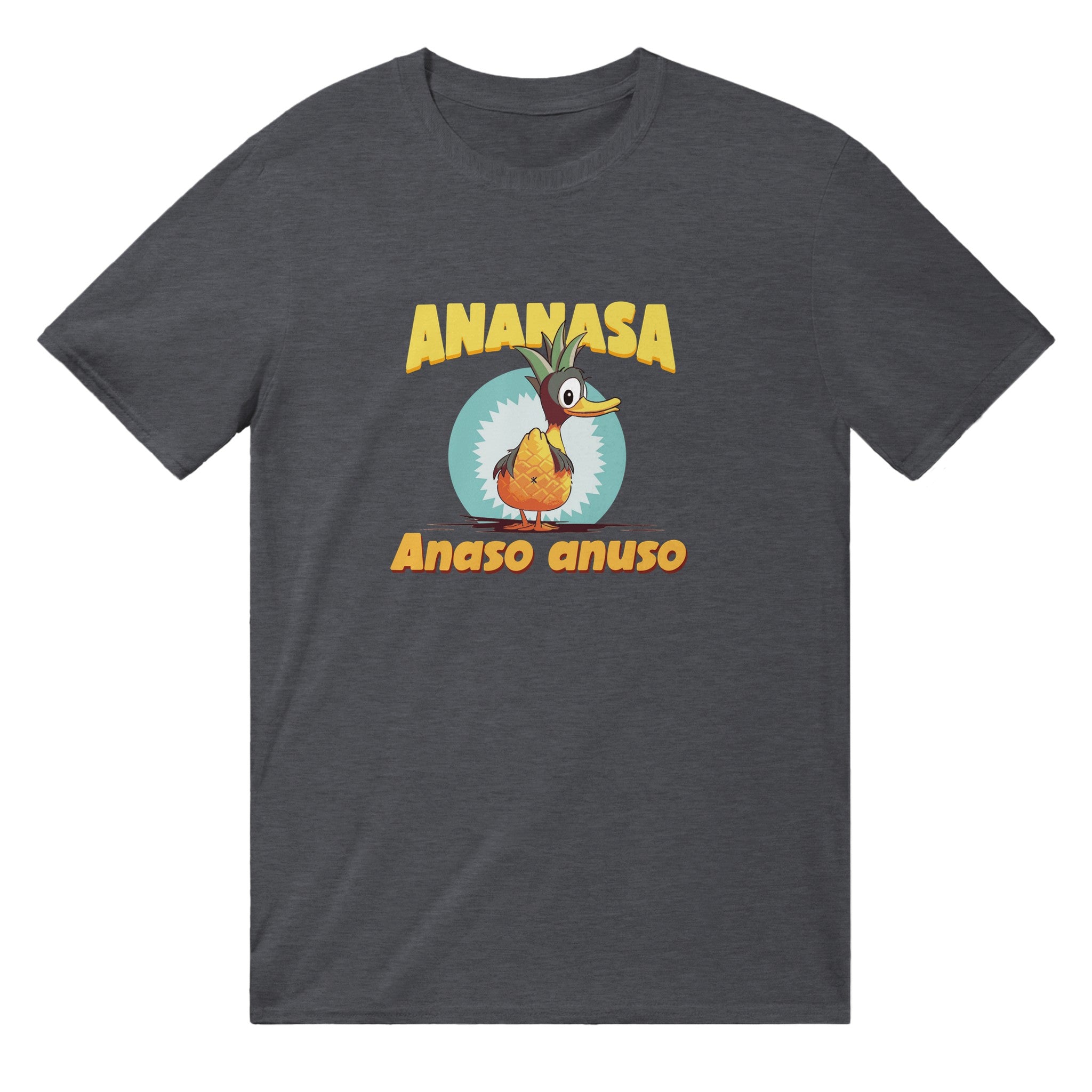 Ananasa Anaso Anuso Unisex T-shirt