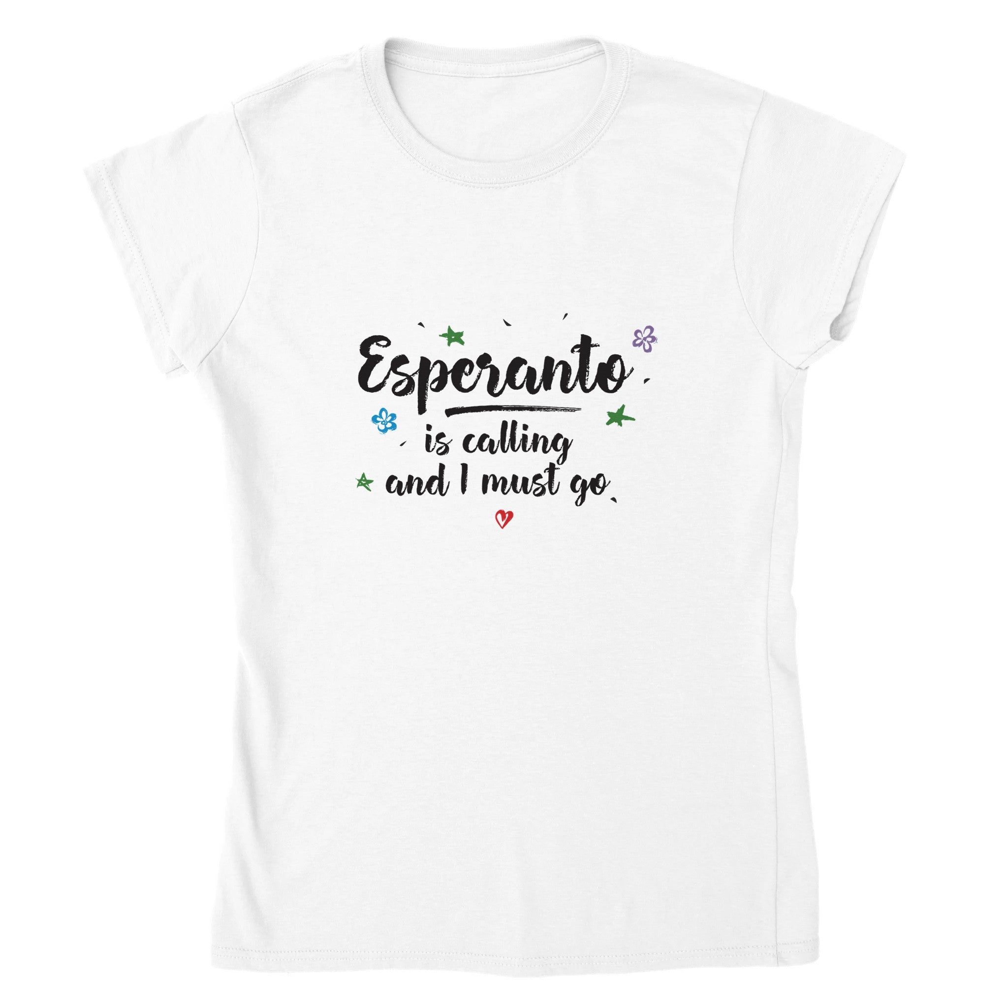 Esperanto is Calling Womens T-shirt